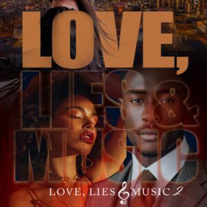 LOVE, LIES & MUSIC 2: The Next Verse! (Hardcopy)